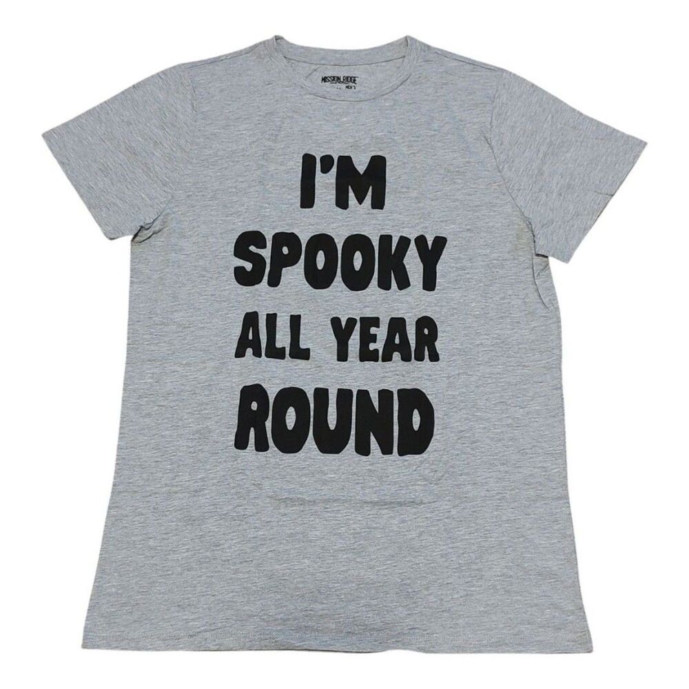 Mission Ridge Men's I'm Spooky All Year-Round Halloween T-shirt Size M or L Gray